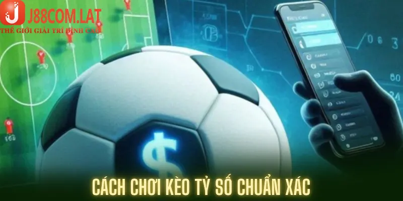Cách Chơi Kèo Tỷ Số Chuẩn Xác Từ Các Cao Thủ Tại b66 club